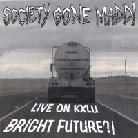 Bright Future/Live on KXLU CD